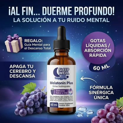 ¡Al fin duerme profundo! Sleep Well Melatonin Plus - Gotas sublinguales 60ml. Absorción rápida. Apaga tu cerebro y descansa.